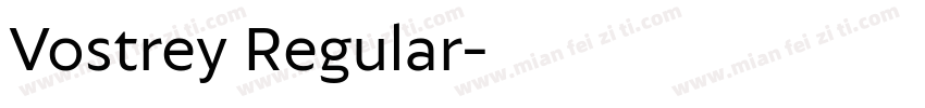 Vostrey Regular字体转换